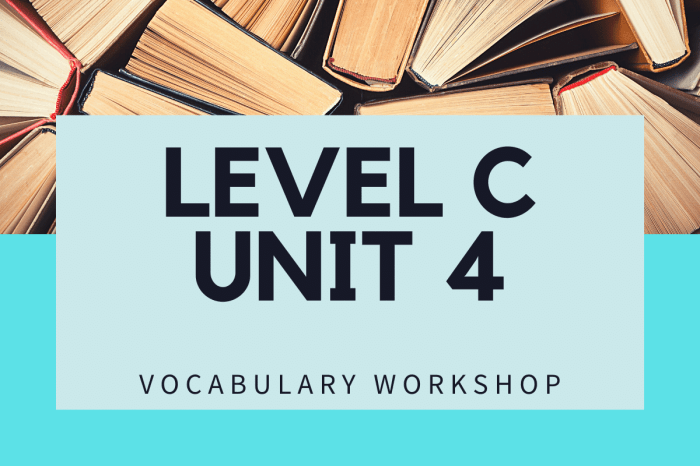 Vocab workshop level c unit 4 answers