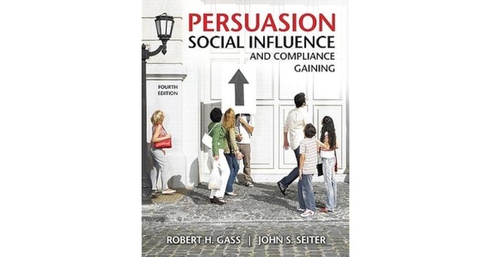 Persuasion social influence and compliance gaining 7th edition