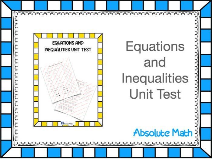 Expressions equations and inequalities unit test